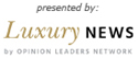 Luxury News