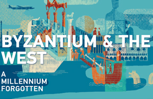 Byzanz & der Westen – 1000 vergessene Jahre Byzanz & der Westen – 1000 vergessene Jahre