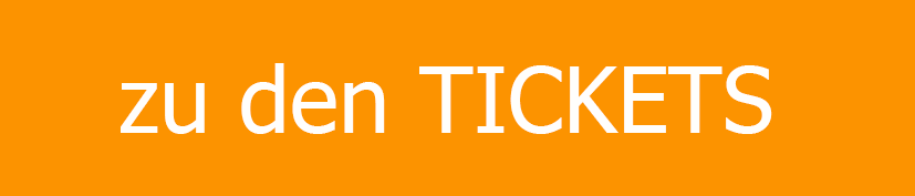 zu den Tickets