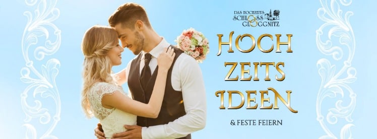 Hochzeitsideen_FesteFeiern_Hochzeitsschloss_Gloggnitz_2020