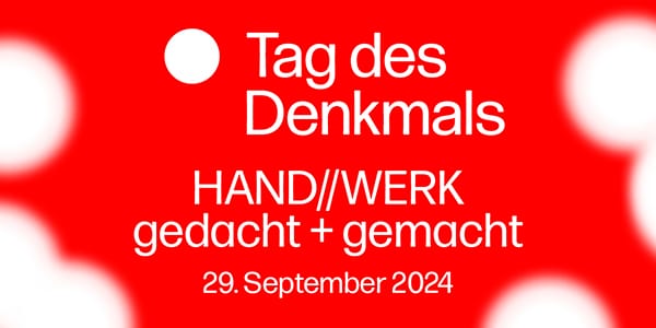 Tag des Denkmals 2024