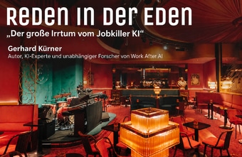 Der große Irrtum vom Jobkiller KI: Gerhard Kürner bei Reden in der Eden