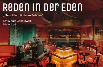 "Reden in der Eden" am 16. Juni mit Historikerin Emily Kate Genatowski