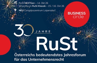 30 Jahre RuSt: Seit 1996 das Treffen für Unternehmensrecht in Österreich