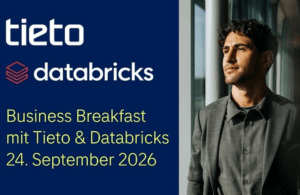 Tieto x Databricks Business Breakfast: Daten, die MEHR bewegen